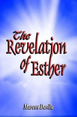 The Revelation Of Esther