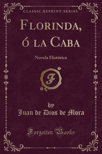 Florinda, Ó La Caba