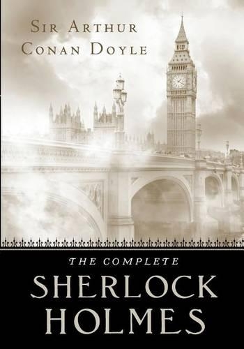 The Complete Sherlock Holmes