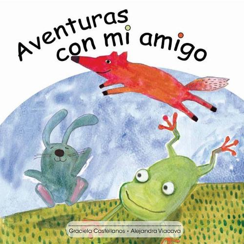 Aventuras con mi amigo