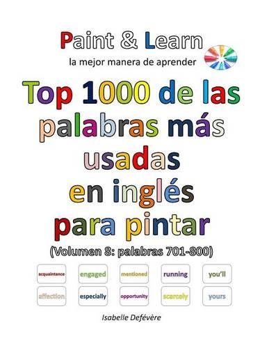 Top 1000 de las palabras más usadas en inglés (Volumen 8 palabras 701-800)