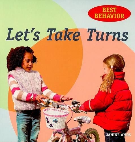Let's Take Turns: (Best Behavior)