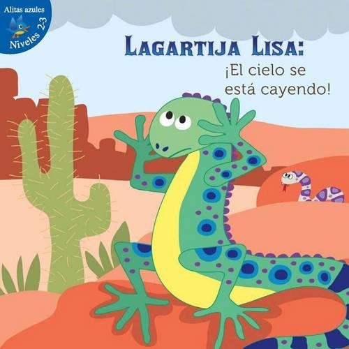 Lagartija Lisa: ¡El Cielo Se Está Cayendo!
