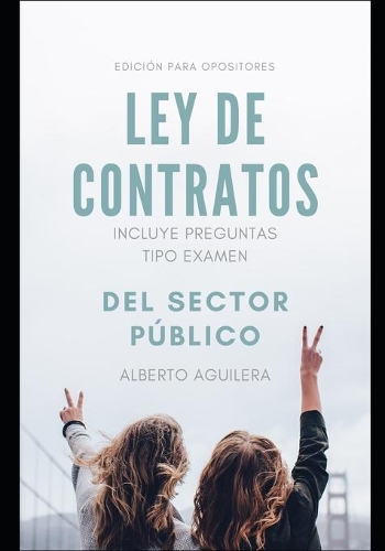 Ley de Contratos Para Opositores
