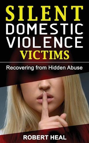 Silent Domestic Violence Victims
