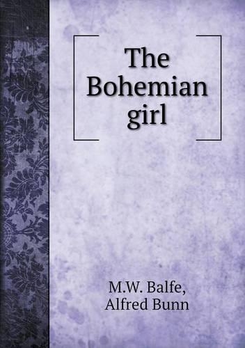 The Bohemian girl