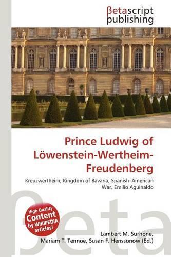 Prince Ludwig of Lowenstein-Wertheim-Freudenberg