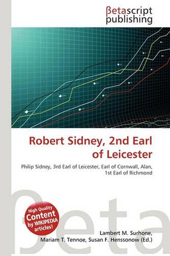 Robert Sidney, 2nd Earl of Leicester