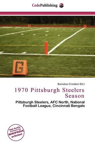 1970 Pittsburgh Steelers Season: (English)