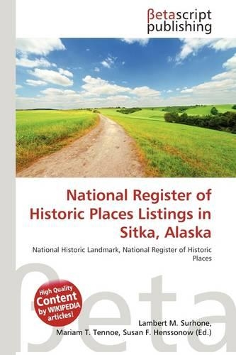 National Register of Historic Places Listings in Sitka, Alaska: (English)