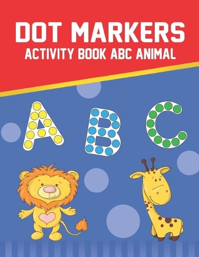 Dot Markers Activity Book ABC Animal