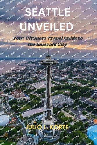 Seattle Unveiled