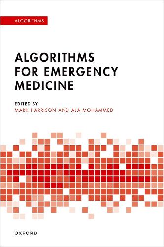 Algorithms for Emergency Medicine: (Algorithms in)