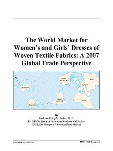The World Market for Women's and Girls' Dresses of Woven Textile Fabrics