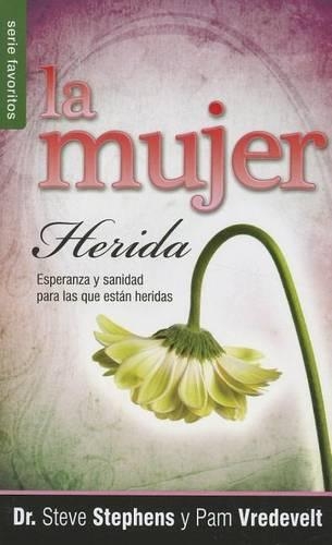 La Mujer Herida - Serie Favoritos