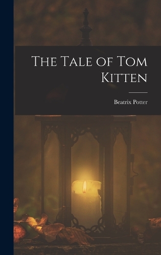 The Tale of Tom Kitten