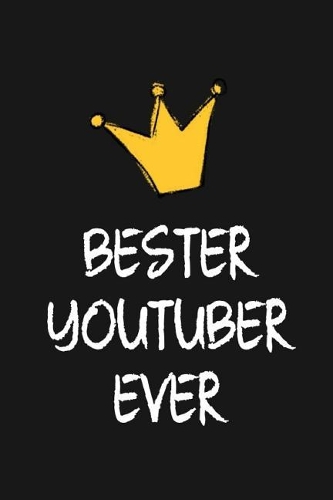 Bester Youtuber: DIN A5 - 120 Seiten Punkteraster - Kalender - Notizbuch - Notizblock - Block - Terminkalender - Abschied - Geburtstag - Ruhestand - Abschiedsgeschen