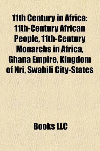 11th Century in Africa
