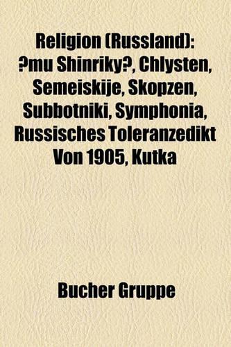 Religion (Russland): Christentum in Russland, Islam in Russland, Judentum in Russland, Sakralbau in Russland, Russisch-Orthodoxe Kirche(German)