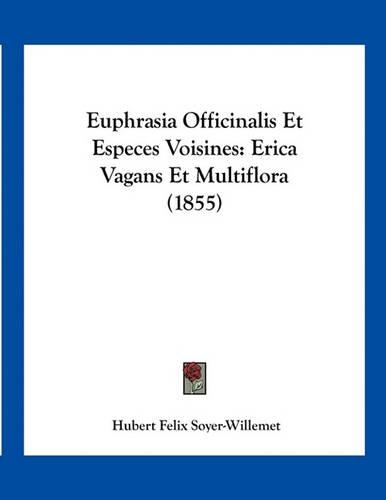 Euphrasia Officinalis Et Especes Voisines