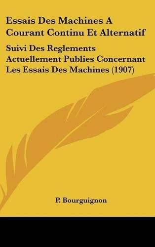 Essais Des Machines a Courant Continu Et Alternatif