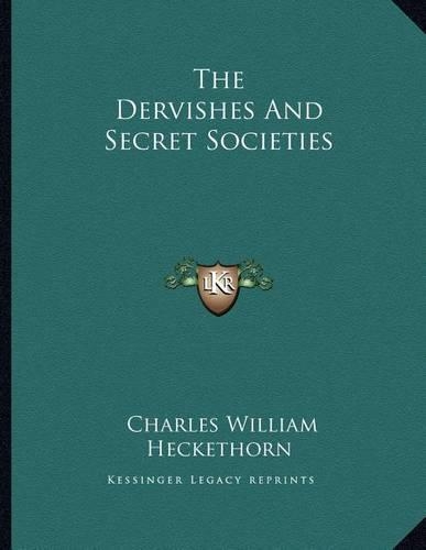 The Dervishes and Secret Societies