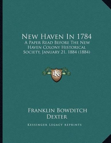 New Haven In 1784: (English)