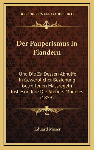 Der Pauperismus In Flandern