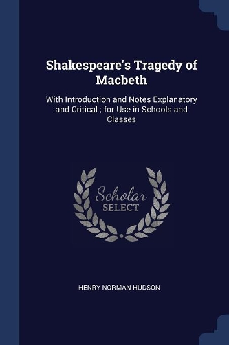 Shakespeare's Tragedy of Macbeth