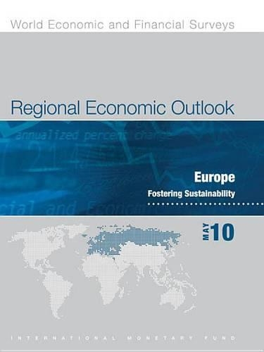 Regional Economic Outlook, May 2010: Europe - Fostering Sustainability
