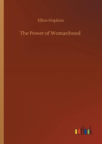 The Power of Womanhood