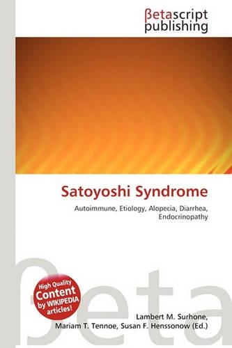 Satoyoshi Syndrome: (English)