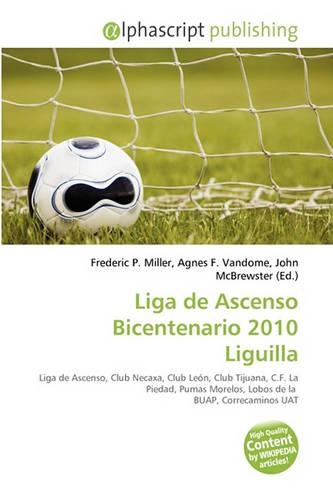 Liga de Ascenso Bicentenario 2010 Liguilla: (English)