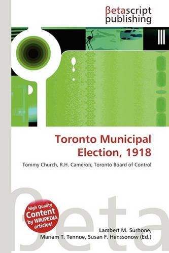 Toronto Municipal Election, 1918: (English)