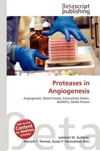 Proteases in Angiogenesis: (English)