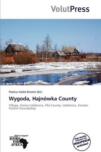 Wygoda, Hajn Wka County