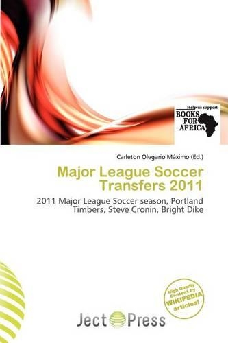 Major League Soccer Transfers 2011