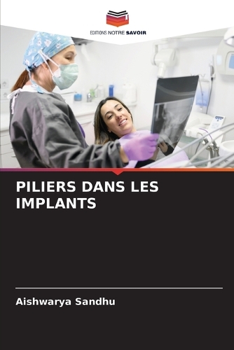 Piliers Dans Les Implants