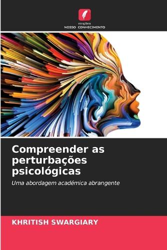 Compreender as perturbações psicológicas