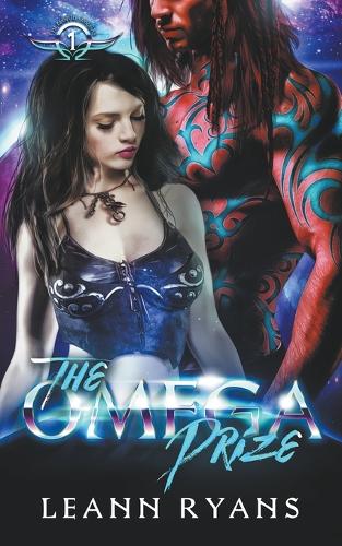 The Omega Prize: (1 The Legion Omegas)