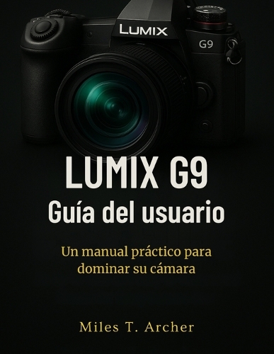 Lumix G9 Guía del usuario