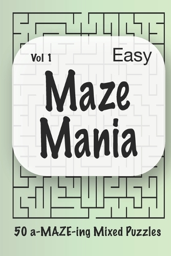 Maze Mania - Vol 1