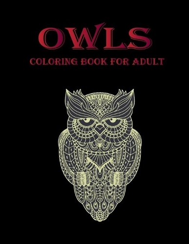 Owls Coloring Book For Adult