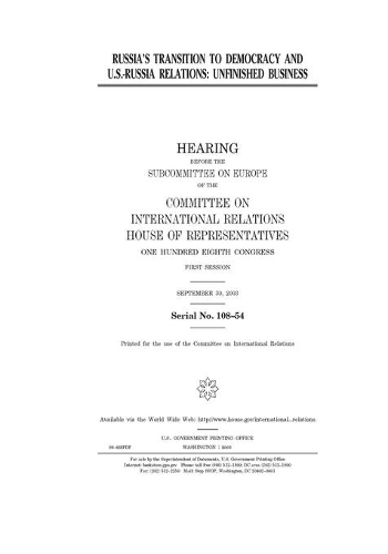 Russia's transition to democracy and U.S.-Russia relations