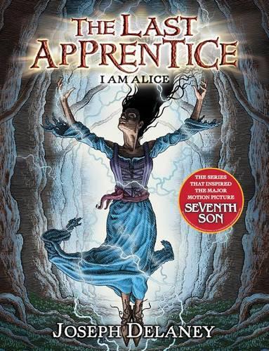 The Last Apprentice: I Am Alice (Book 12): (12 Last Apprentice)