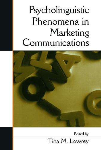 Psycholinguistic Phenomena in Marketing Communications: (English)