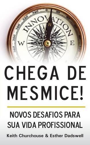 Chega de Mesmice! Novos Desafios para Sua Vida Profissional