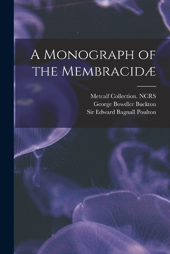 A Monograph of the Membracidæ