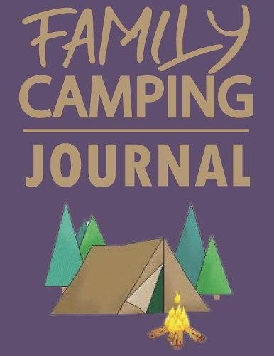 Family camping journal