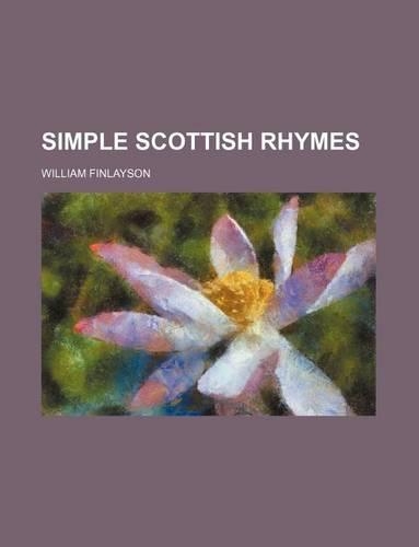 Simple Scottish Rhymes